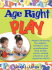 Age Right Play