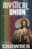 Mystical Union: Stuff They Never Told You About the Finished Work of the Cross