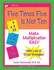 Five Times Five is Not Ten: Make Multiplication Easy, Single Digit Multiplication Facts, Workbook for Gr 2-4, Reproducible Practice Problems