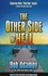 Other Side of Hell: From Snow and Ice to Paradise [With Audio Cd]