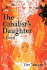 The Cabalist's Daughter: A Novel of Practical Messianic Redemption