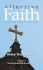 Effective Faith-Faith That Makes a Difference
