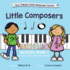 Little Composers Activity Book 1 (Tiny Tinkles Little Musicians Series)