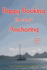 Happy Hooking-the Art of Anchoring