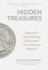 Hidden Treasures: Heaven's Astonishing Help with Your Money Matters