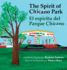 Spirit of Chicano Park- a 6 X book award winner, including a Toms Rivera Children's Book Award, 2021.: El espritu del parque Chicano