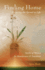 Finding Home: Restoring the Sacred to Life: Stories of Women in Homelessness and Transition