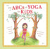 The Abcs of Yoga for Kids Softcover