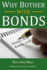 Why Bother With Bonds: a Guide to Build All-Weather Portfolio Including Cds, Bonds, and Bond Funds--Even During Low Interest Rates (How to Achieve Financial Independence)