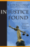 In Justice Found