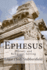 Ephesus: Its History and Religious Setting