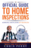 The Official Guide to Home Inspections: Knowing and Playing by the Rules