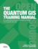 The Quantum Gis Training Manual