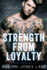 Strength From Loyalty (Lost Kings Mc #3)