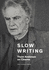 Slow Writing: Thom Andersen on Cinema