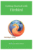 Getting Started with Firebird: Learning by Doing