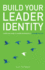 Build Your Leader Identity