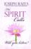 The Spirit Calls