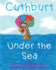 Cuthburt Under the Sea