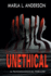Unethical a Psychological Thriller