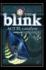 The Blink: Catalyst: Dreams and Illusions: ACT II