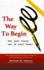 The Way to Begin: Get Your Story Out of Your Head