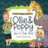 Ollie & Poppy Go To The Zoo