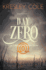 Day Zero (Arcana Chronicles)