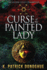 Curse of the Painted Lady