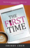 The First Time: A Collection of Firsts