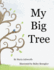 My Big Tree