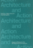 Architecture and Action Agendas in Architecture