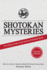 Shotokan Mysteries: the Hidden Answers to the Secrets of Shotokan Karate