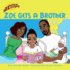 Zoe Gets a Brother Volume 2 the Adventures of Zoe Zachary