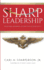 Sharp Leadership: Overcome Adversity to Lead With Authenticity