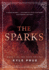 The Sparks: Book I of the Feud Trilogy (1)