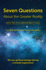 Seven Questions About the Greater Reality: We Are Spiritual Beings Having a Human Experience