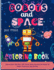 Robots and Space Coloring Book: Coloring Book With Robots and Space, Ufo, Planets, Galaxy, Spaceships and Rockets for Toddlers, Preschoolers, Boys and Girls