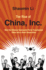 The Rise of China, Inc.: How the Chinese Communist Party Transformed China into a Giant Corporation