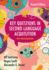 Key Questions in Second Language Acquisition: an Introduction