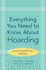 Everything You Need to Know About Hoarding
