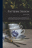 Pattern Design: A Book for Students, Treating in a Practical Way of the Anatomy, Planning and Evolution of Repeated Ornament