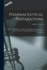 Pharmaceutical Preparations: Elixirs, Their History, Formulae, and Methods of Preparation ... With a Rsum of Unofficinal Elixirs From the Days of Paracelsus