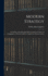 Modern Strategy: An Outline of the Principles Which Guide the Conduct of Campaigns, to Which Is Added a Chapter On Modern Tactics