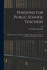 Pensions for Public School Teachers; a Report for the Committee on Salaries, Pensions and Tenure, of the National Education Association