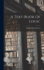A Text-Book of Logic