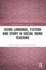 Using Language, Fiction, and Story in Social Work Education