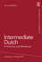 Intermediate Dutch: a Grammar and Workbook (Routledge Grammar Workbooks)