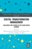 Digital Transformation Management: Challenges and Futures in the Asian Digital Economy