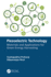Piezoelectric Technology: Materials and Applications for Green Energy Harvesting